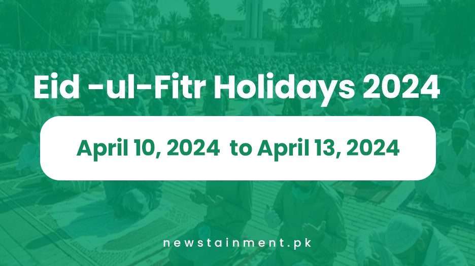 eid ul fitr holidays